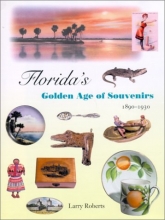 Cover art for Florida's Golden Age of Souvenirs, 1890-1930