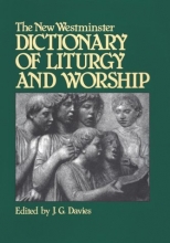 Cover art for The New Westminster Dictionary of Liturgy and Worship