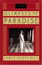 Cover art for Glimpses of Paradise: A Novel