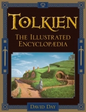 Cover art for Tolkien : The Illustrated Encyclopaedia