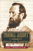 Cover art for Stonewall Jackson's Book of Maxims