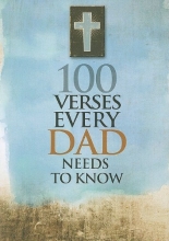Cover art for 100 Verses Every Dad Needs to Know