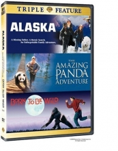 Cover art for Born to Be Wild / Alaska / The Amazing Panda Adventure