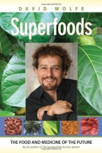 Cover art for Superfoods: The Food and Medicine of the Future