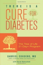 Cover art for There Is a Cure for Diabetes: The Tree of Life 21-Day+ Program