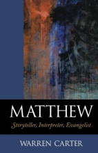 Cover art for Matthew: Storyteller, Interpreter, Evangelist