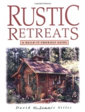 Cover art for Rustic Retreats: A Build-It-Yourself Guide
