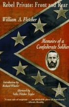 Cover art for Rebel Private: Front and Rear: Memoirs of a Confederate Soldier