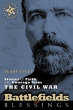Cover art for Stories of Faith and Courage from the Civil War (Battlefields & Blessings)