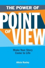 Cover art for The Power Of Point Of View: Make Your Story Come To Life