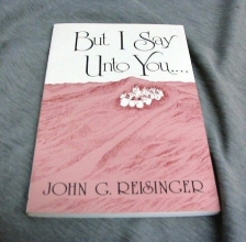 Cover art for But I Say Unto You,...