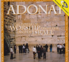 Cover art for Adonai: The Power of Worship from the Land of Israel