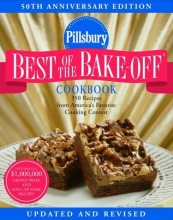 Cover art for Pillsbury: Best of the Bake-Off Cookbook: 50th Anniversary Edition