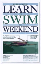 Cover art for Learn To Swim In A Weekend (Learn in a Weekend Series)