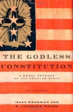 Cover art for The Godless Constitution: A Moral Defense of the Secular State