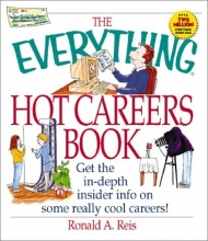 Cover art for The Everything Hot Careers Book (Everything (School & Careers))