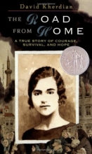Cover art for The Road From Home: A True Story of Courage, Survival and Hope