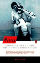 Cover art for Willie: Raising and Loving a Child with Attention Deficit Disorder