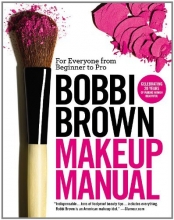 Cover art for Bobbi Brown Makeup Manual: For Everyone from Beginner to Pro