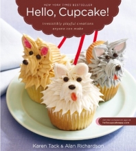 Cover art for Hello, Cupcake!: Irresistibly Playful Creations Anyone Can Make