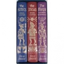 Cover art for Empires of Early Latin America (The Maya, the Aztecs, the Incas,) 3 Boxed SET Folio Society