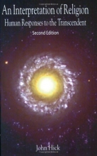 Cover art for An Interpretation of Religion: Human Responses to the Transcendent, Second Edition