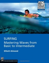 Cover art for Surfing: Mastering Waves from Basic to Intermediate (Mountaineers Outdoor Expert)