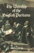 Cover art for The Worship of the English Puritians (Puritanism)