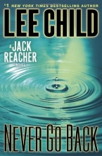 Cover art for Never Go Back (Jack Reacher #18)