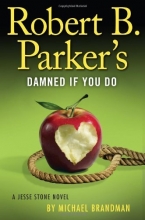 Cover art for Robert B. Parker's Damned if You Do (Series Starter,  Jesse Stone #12)