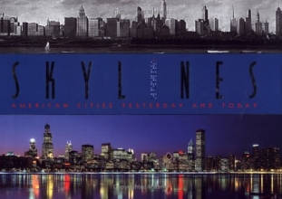 Cover art for Skylines: American Cities Yesterday and Today