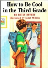 Cover art for How to Be Cool in the Third Grade