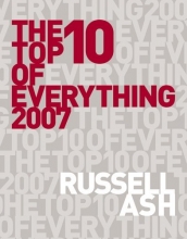 Cover art for The Top 10 of Everything 2007 (Top Ten of Everything)