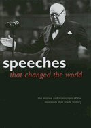 Cover art for Speeches That Changed The World (Recordings of the 20th Century's Greatest Speakers)