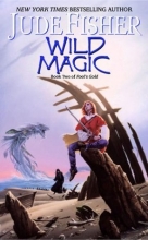 Cover art for Wild Magic (Fool's Gold, Book 2)