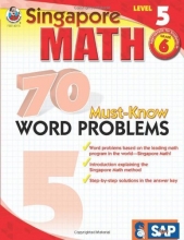 Cover art for 70 Must-Know Word Problems, Grade 6 (Singapore Math)