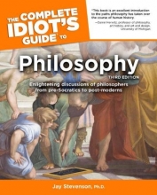 Cover art for The Complete Idiot's Guide to Philosophy, Third Edition