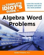 Cover art for The Complete Idiot's Guide to Algebra Word Problems