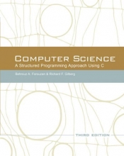 Cover art for Computer Science: A Structured Programming Approach Using C (3rd Edition)