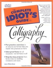 Cover art for Complete Idiot's Guide to Calligraphy