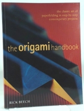 Cover art for The Origami Handbook: The Classic Art of Paperfolding in Step-by-step Contemporary Projects