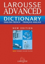 Cover art for Larousse Advanced Dictionary: French-English/English-French (Larousse Bilingual Dictionaries) (French Edition)