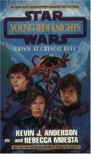 Cover art for Crisis at Crystal Reef (Star Wars: Young Jedi Knights, Book 14)