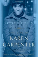 Cover art for Little Girl Blue: The Life of Karen Carpenter