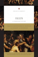 Cover art for Fallen: A Theology of Sin (Theology in Community)
