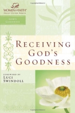 Cover art for Receiving God's Goodness: Women of Faith Study Guide Series