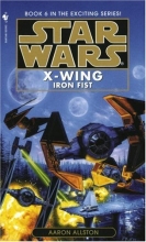 Cover art for Iron Fist (Star Wars: X-Wing #6)