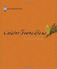Cover art for Le Cordon Bleu Cuisine Foundations