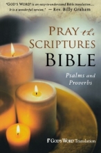 Cover art for Pray the Scriptures Bible: Psalms and Proverbs (God's Word Translation)