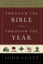 Cover art for Through the Bible, Through the Year: Daily Reflections from Genesis to Revelation